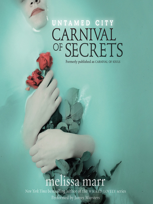 Title details for Carnival of Secrets by Melissa Marr - Wait list